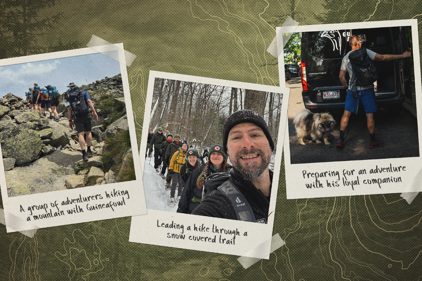 Collage of 3 polaroid-style photos superimposed over a topographical map. Left-to-right: "A group of adventurers hiking a mountain with Guinefowl", "Leading a hike through a snow-covered trail", and "Preparing for an adventure with his loyal companion" (Fatula and his dog).