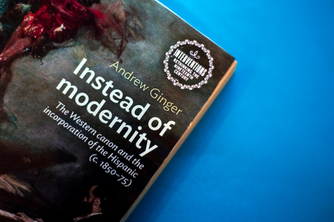 Andrew Ginger's book 'Instead of modernity' resting on a blue surface.