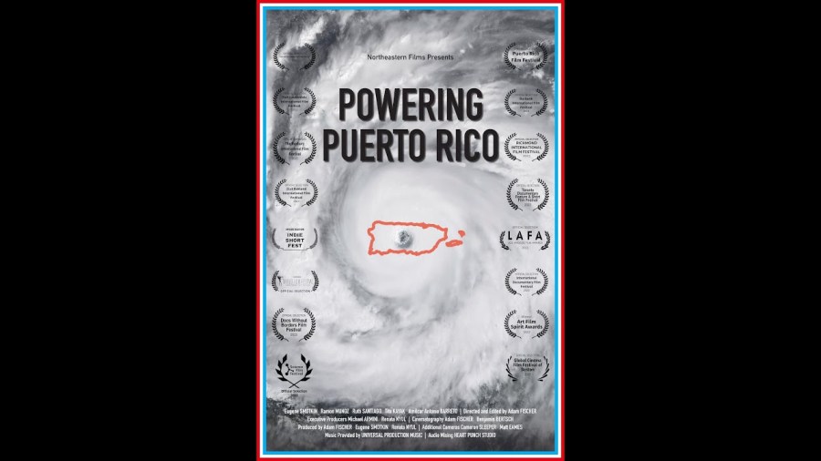 Northeastern Films Presents: Powering Puerto Rico