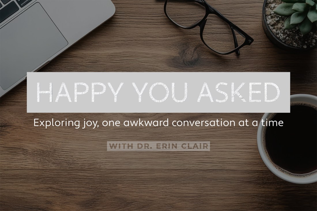 Logo for Northeastern’s new podcast “Happy You Asked,” shown on a backdrop with a desk, laptop, and coffee cup.