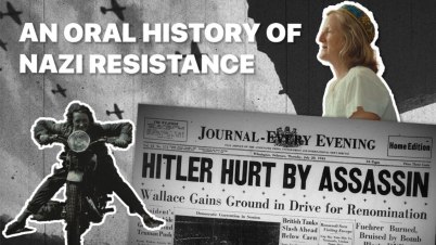 A collage thumbnail with the title 'An Oral History of Nazi Resistance' featuring an image of a woman riding a motorcycle, a vintage newspaper headline that says 'Hitler Hurt by Assassin' and a still frame of Rabbi Sara Paasche-Orlow talking